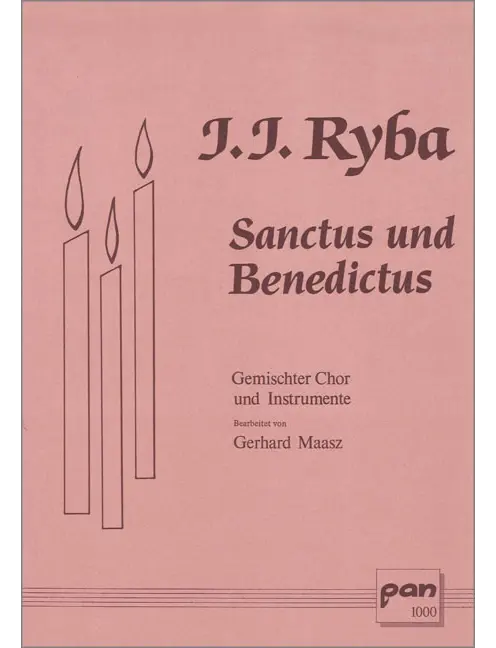 Sanctus und Benedictus